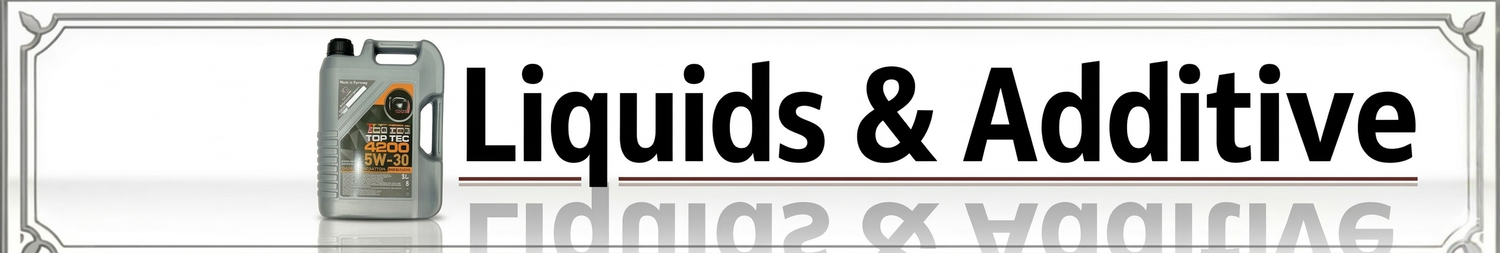 Liquids & Additive