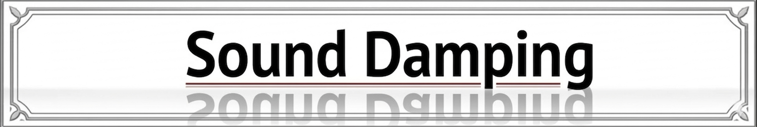 Sound Damping